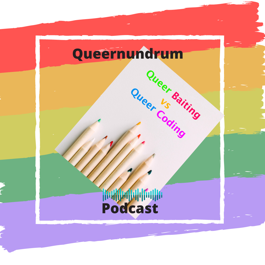 Queer Baiting Queer Coding